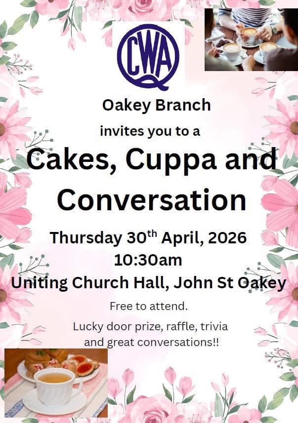 QCWA Oakey The Oakey Branch of the QCWA are hosting a free 'Community Cuppa'...