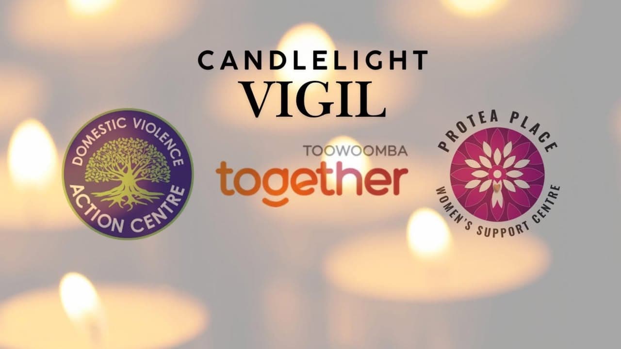 PLEASE JOIN US TOMORROW NIGHT Toowoomba Candlelight Vigil Date: Wednesday 6 May...