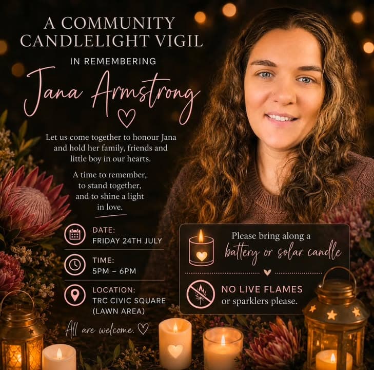 Community Candlelight Vigil in Honour of Jana Armstrong Protea Place, together...